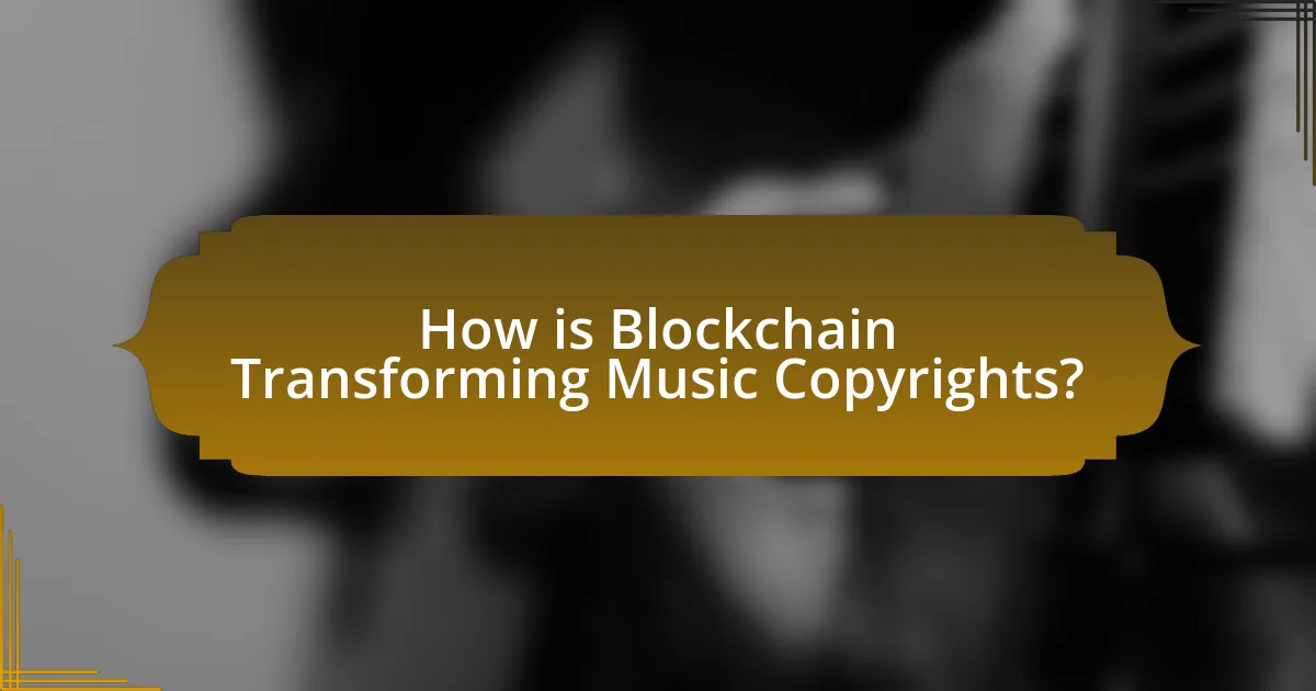 How is Blockchain Transforming Music Copyrights?