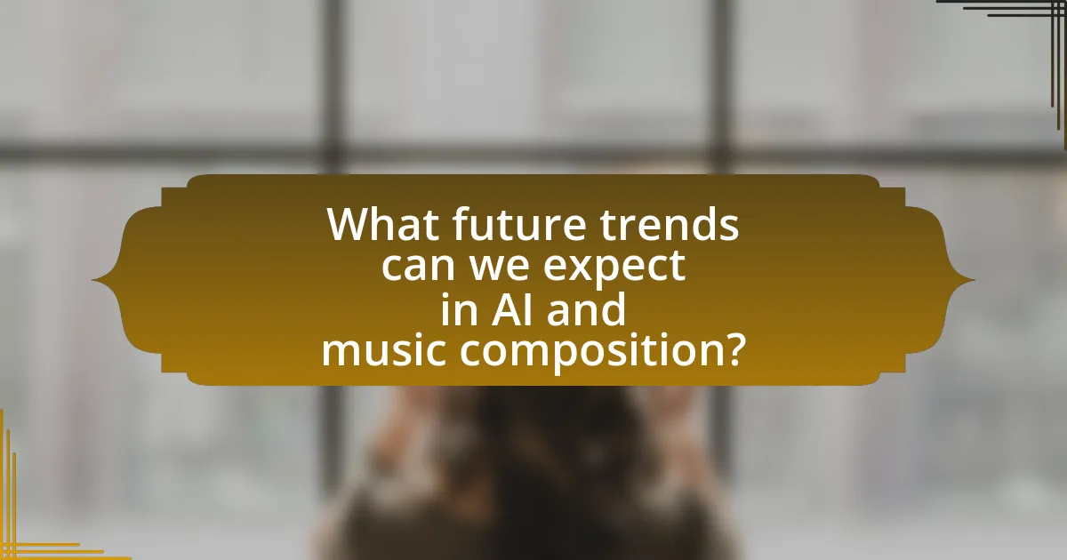 What future trends can we expect in AI and music composition?